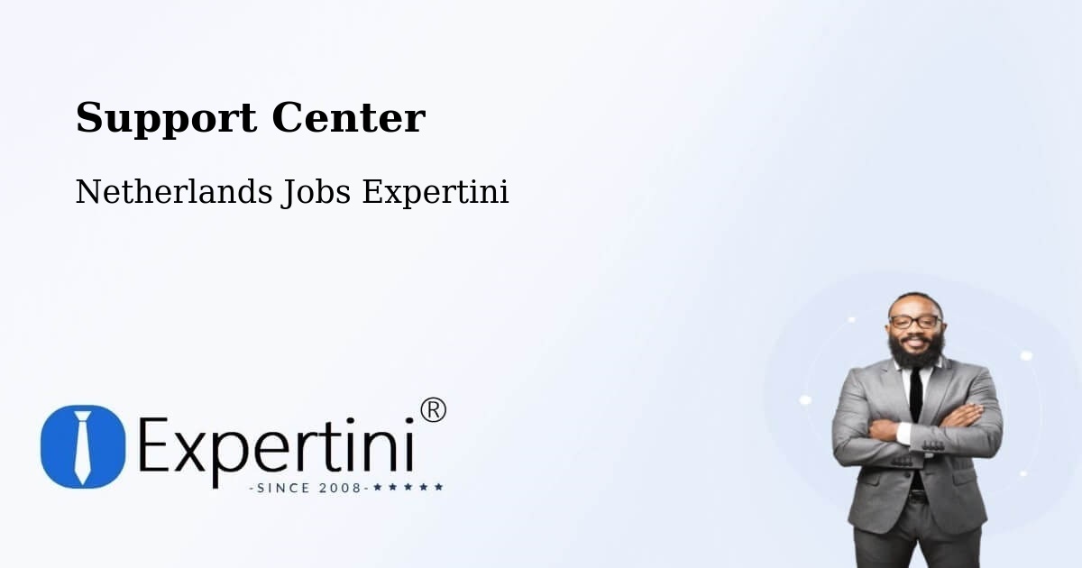 Support Center - Netherlands Jobs Expertini